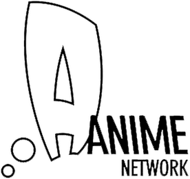 A ANIME NETWORK