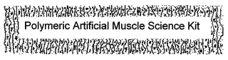 POLYMERIC ARTIFICIAL MUSCLE SCIENCE KIT