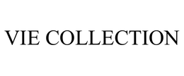 VIE COLLECTION