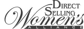 DIRECT SELLING WOMEN'S ALLIANCE
