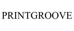 PRINTGROOVE