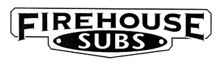 FIREHOUSE SUBS