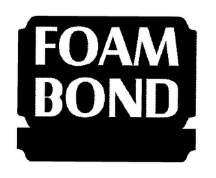 FOAM BOND