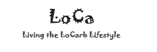 LOCA LIVING THE LOCARB LIFESTYLE