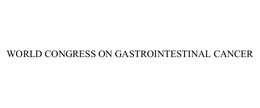 WORLD CONGRESS ON GASTROINTESTINAL CANCER