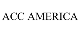 ACC AMERICA