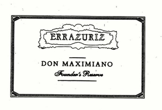 ERRAZURIZ DON MAXIMIANO FOUNDER'S RESERVE