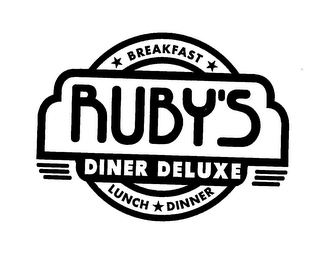 RUBY'S DINER DELUXE BREAKFAST LUNCH DINNER