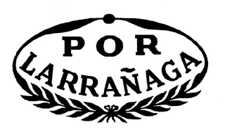 POR LARRANAGA