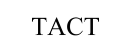 TACT