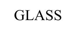 GLASS