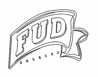 FUD SELECTO