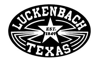 LUCKENBACH TEXAS EST. 1849