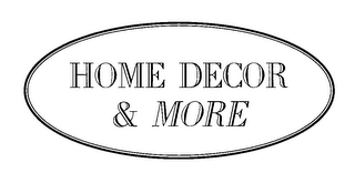 HOME DECOR & MORE