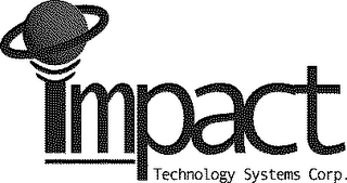 IMPACT TECHNOLOGY SYSTEM CORP.