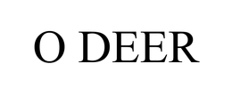 O DEER