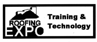 ROOFING TRAINING & TECHNOLOGY EXPO