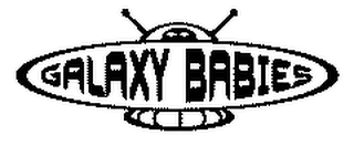 GALAXY BABIES
