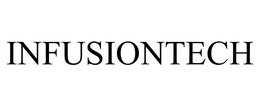 INFUSIONTECH