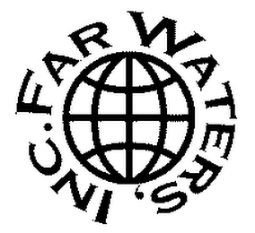 FAR WATERS, INC.