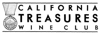 CALIFORNIA TREASURES CALIFORNIA TREASURES WINE CLUB