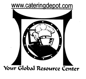 WWW.CATERINGDEPOT.COM YOUR GLOBAL RESOURCE CENTER