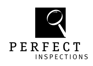 PERFECT INSPECTIONS