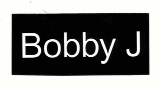BOBBY J