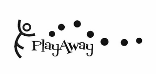 PLAY AWAY