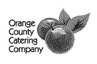 ORANGE COUNTY CATERING COMPANY