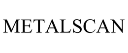 METALSCAN