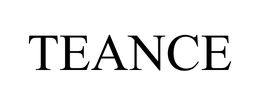 TEANCE
