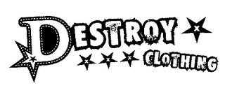 DESTROY CLOTHING