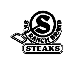 S SKY RANCH BRAND STEAKS