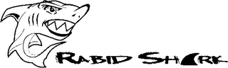 RABID SHARK
