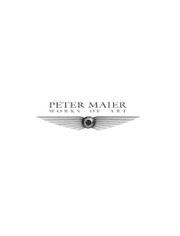 PETER MAIER WORKS OF ART