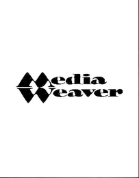 MEDIA WEAVER