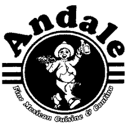 ANDALE FINE MEXICAN CUISINE & CANTINA