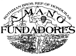 FUNDADORES A MANO ROTHMAN BROS. REP. OF HONDURAS