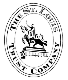 THE ST. LOUIS TRUST COMPANY