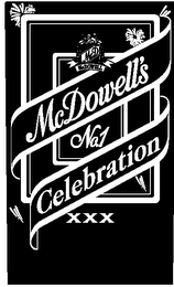 MCDOWELL'S NO. 1 CELEBRATION XXX