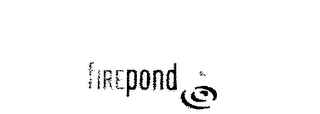 FIREPOND