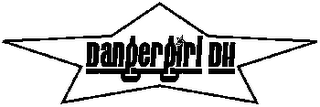 DANGERGIRL DH