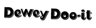 DEWEY DOO-IT