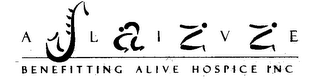 JAZZ ALIVE BENEFITTING ALIVE HOSPICE INC