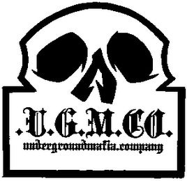 UNDERGROUND MAFIA CLOTHING COMPANY U.G.M. CO.