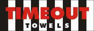 TIMEOUT TOWELS