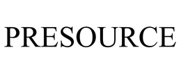 PRESOURCE