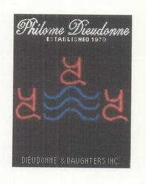 PHILOME DIEUDONNE ESTABLISHED 1970 DIEUDONNE & DAUGHTERS INC.