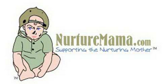 NURTUREMAMA.COM SUPPORTING THE NURTURING MOTHER